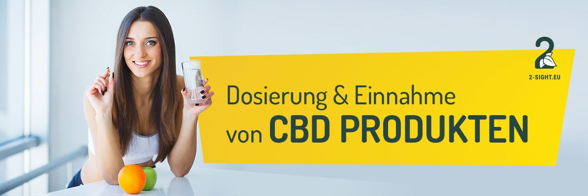 Cbd Dosierung und Einnahme